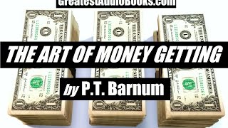 💵 THE ART OF MONEY GETTING  FULL AudioBook 🎧📖  Greatest🌟AudioBooks V2 [upl. by Yelnek]