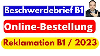 Beschwerdebrief B1 Reklamation  Online Bestellung  B1 Briefe  Telc DTZ Prüfung 2023 [upl. by Karla69]