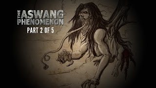 ASWANG  Philippine Mythology Documentary Part 3 of 5 [upl. by Barr]