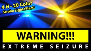 BEST 20 Color Strobe Light Effect 4H EXTREME SEIZURE WARNING 1080P60 [upl. by Ellenar447]