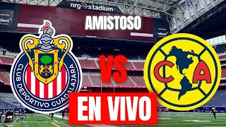 CHIVAS VS AMERICA EN VIVO PARTIDO AMISTOSO FECHA FIFA  CHIVAS VS AMERICA EN VIVO [upl. by Inneg]