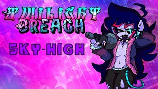 TWILIGHT BREACH OST  SKYHIGH  feat zayvialGroove FusionLycanVA and nakkicat [upl. by Nadaha]