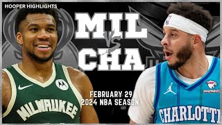 Milwaukee Bucks vs Charlotte Hornets Full Game Highlights  Feb 29  2024 NBA Season [upl. by Notsecnirp]