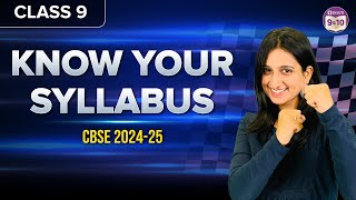 Know Your Syllabus  CBSE 202425  Class 9 [upl. by Liscomb]