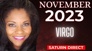 VIRGO NOVEMBER 2023 ASTROLOGY HOROSCOPE [upl. by Tihom494]