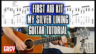 How to play First Aid Kit  My Silver Lining Easy Guitar Tutorial [upl. by Ziladnerb142]