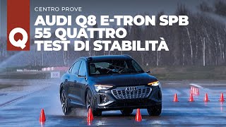 Audi Q8 etron 2023 la prova di stabilità [upl. by Teillo]