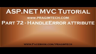 Part 72 HandleError attribute in mvc [upl. by Aicile126]