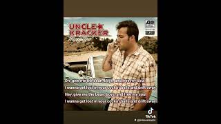 Uncle Kracker  Drift Away Original Lyrics [upl. by Marella667]