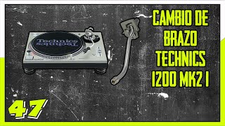 Brico  Technics 1200 mk2 cambio brazo Change tonearm  parte 1 [upl. by Aglo3]