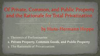 Of Private Common and Public Property by HansHermann Hoppe [upl. by Muhcon]