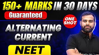 150 Marks Guaranteed ALTERNATING CURRENT  Quick Revision 1 Shot  Physics for NEET [upl. by Eira]