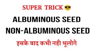 Albuminous Seed amp Non Albuminous Seeds Tricks 🔥 [upl. by Jandy]