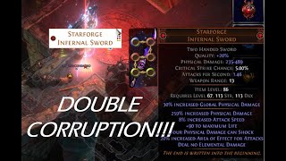 DoubleCorrupting my Starforge Eternal Sword  PoE 318 [upl. by Eninaej121]