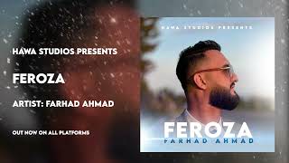 Farhad Ahmad  Feroza  New Afghan Song 2024 [upl. by Hen504]