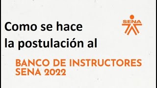 Como postularme al banco de instructores 2022 del SENA 👀 1er PASO 👈 [upl. by Nolahc968]