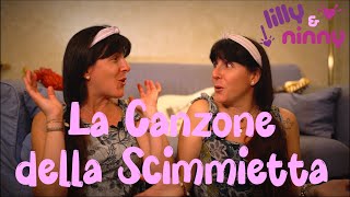 La Canzone della Scimmietta  Canzoni per bimbi di Lilly amp Ninny [upl. by Tnerb]