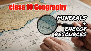 Class 10 Geography Chapter 5 Minerals amp Energy Resources  Explained in 5 Minutes [upl. by Sosthena]