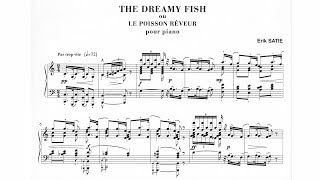 Erik Satie 1901 The Dreamy Fish [upl. by Milka]