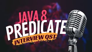 Java 8 Predicate Top Interview QampA [upl. by Etteyniv585]