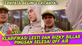 🔴FULL LIVE LESTI DAN RIZKY BILLAR KLARIFIKASI LESTI PINGSAN SELESAI OFF AIR TERNYATA BEGINI [upl. by Yllek]