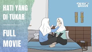 HATI YANG DITUKAR FULL MOVIE  Animasi Sekolah [upl. by Ahsenal339]