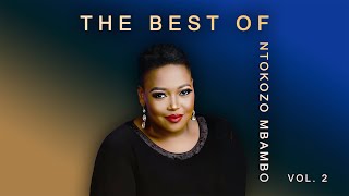 The Best of Ntokozo Mbambo Vol 2  Greatest Gospel Songs Collection [upl. by Tallulah]