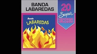 Banda Labaredas  20 Super Sucessos Completo  Oficial [upl. by Sharla]