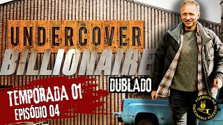 90 DIAS PARA FICAR MILIONÁRIO  1ª TEMPORADA EP04 undercoverbillionaire [upl. by Cathey741]