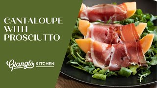 Cantaloupe with Prosciutto Recipes [upl. by Trenton]