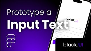 Figma Tutorial 2024 Create amp Prototype an Input Text Field [upl. by Annocahs]