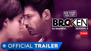 Broken But Beautiful 3  Official Trailer  Sidharth Shukla  Sonia Rathee  MX Player [upl. by Sylvester603]