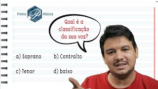 Soprano Alto Tenor ou Baixo Classificação das vozes [upl. by Endaira]