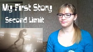 My First Story  Second Limit MV Reaction [upl. by Goetz]