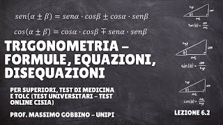 Tolc Matematica di base Superiori e Tolc Medicina Lez 62 Trigonometria equazioni e disequazioni [upl. by Aloin266]