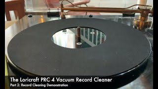 Loricraft PRC4 Record Cleaning Demonstration [upl. by Ateloiv]