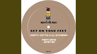 Get On Your Feet Norty Cotto Bounce Back Remix [upl. by Rustie]