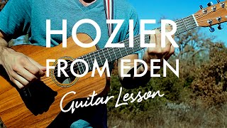 Hozier  From Eden Guitar TutorialLesson [upl. by Pansy]