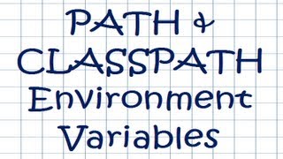 PATH and CLASSPATH Environment Variables  JAVA Tutorial [upl. by Darrin]