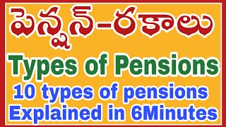 PENSION TYPES  TYPES OF PENSIONS  DEPARTMENTAL TESTS [upl. by Aissej]