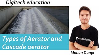 Types of Aerator  Cascade Aerator  environmental engineering  Aerator kya hota hai  Mohan dangi [upl. by Iggy]