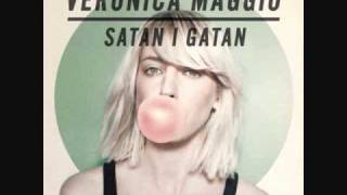 Veronica Maggio  Satan i Gatan [upl. by Latif489]