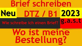 GAST  DTZ  B1  Brief  EMail schreiben  Bestellung immer noch nicht angekommen [upl. by Stavros]