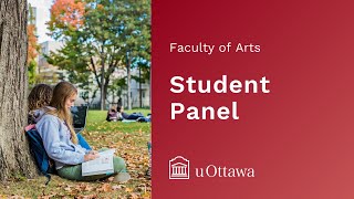 uOttawa Arts  Student Panel [upl. by Ciri]