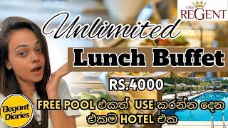 Unlimited Lunch Buffet එකට Free Pool එකත් use කරන්න දෙන එකම hotel එක😍 The Regent Hotel Malabe [upl. by Alekahs523]