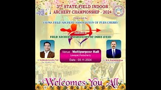 3rd Puducherry State Field Indoor Archery Championship 2024 [upl. by Weksler]