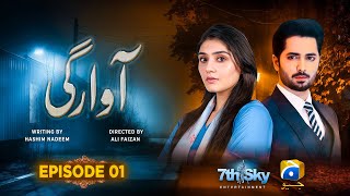 Awargi Drama Episode 1  Eng Sub  Danish Taimoor  Dur e Fishan  Sidra Niazi  Har Pal Geo [upl. by Behka]