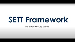 The SETT Framework [upl. by Astiram]