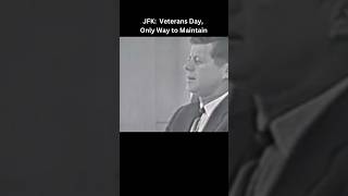 JFK Veterans Day Only Way to Maintain [upl. by Esenaj]