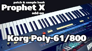 Prophet X sample amp patch bank  Korg Poly61 amp Poly800  Out Now [upl. by Nilac]